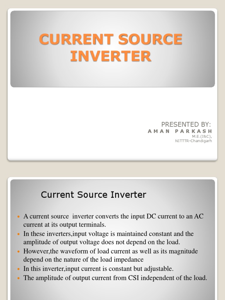 Current Source Inverter Overview | PDF | Power Inverter | Power Electronics