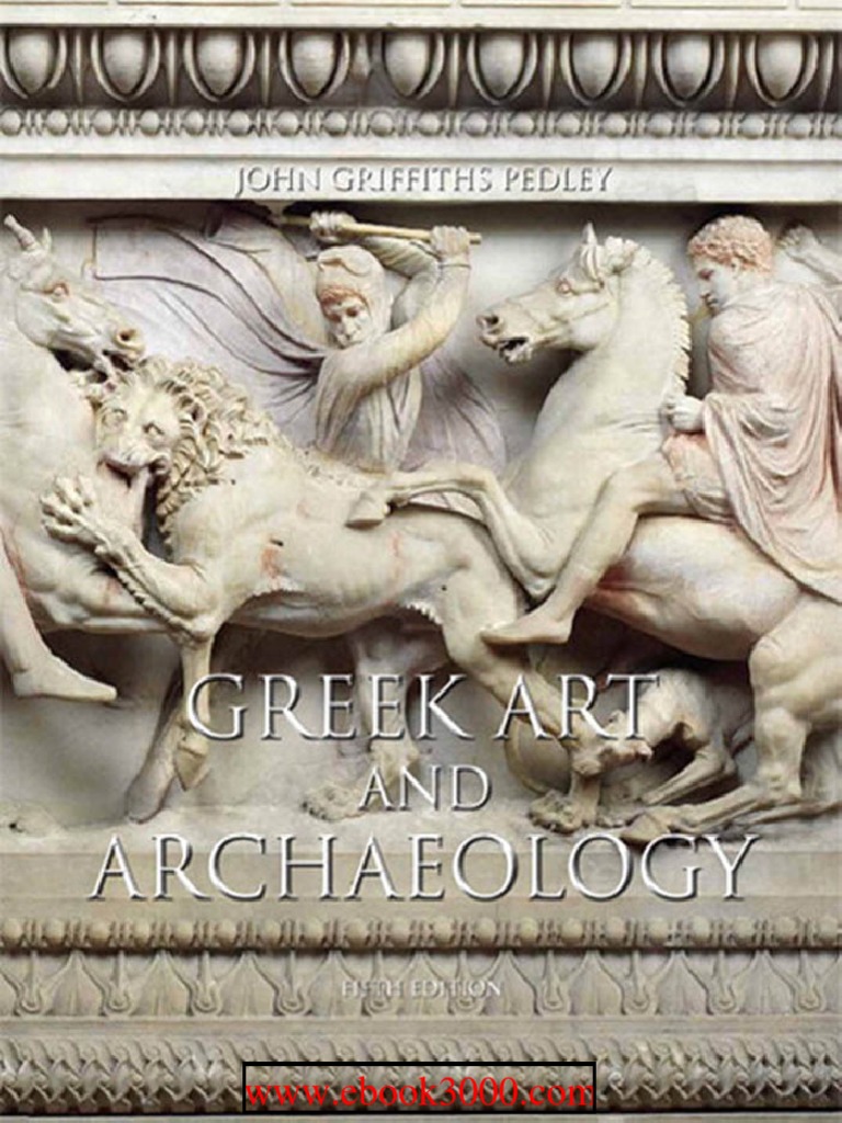 Greek Art And Archaeology 5th Edition Pdf Greece Sculpture