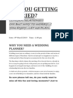 Are You Getting Married?: Congratulations!!! Oh! But Why To Worry... ? You Enjoy... Let Us Plan.