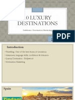 10 Luxury Destinations: Subtheme-Destination Marketing