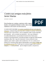 Columna - Javier Marías - Contra Sus Amigos Más Fieles - EL PAÍS Semanal