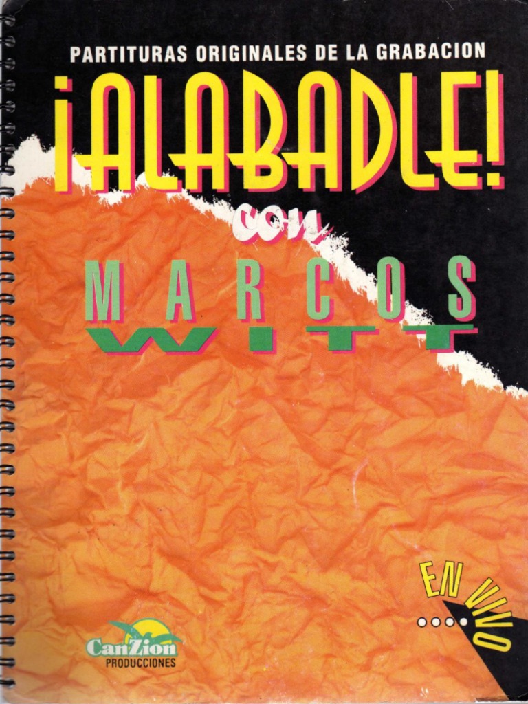 Partituras Marcos Witt Alabadle Pdf Pdf