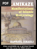 Raphael Israeli Islamikaze Manifestations of Islamic Martyrology Routledge 2003 PDF