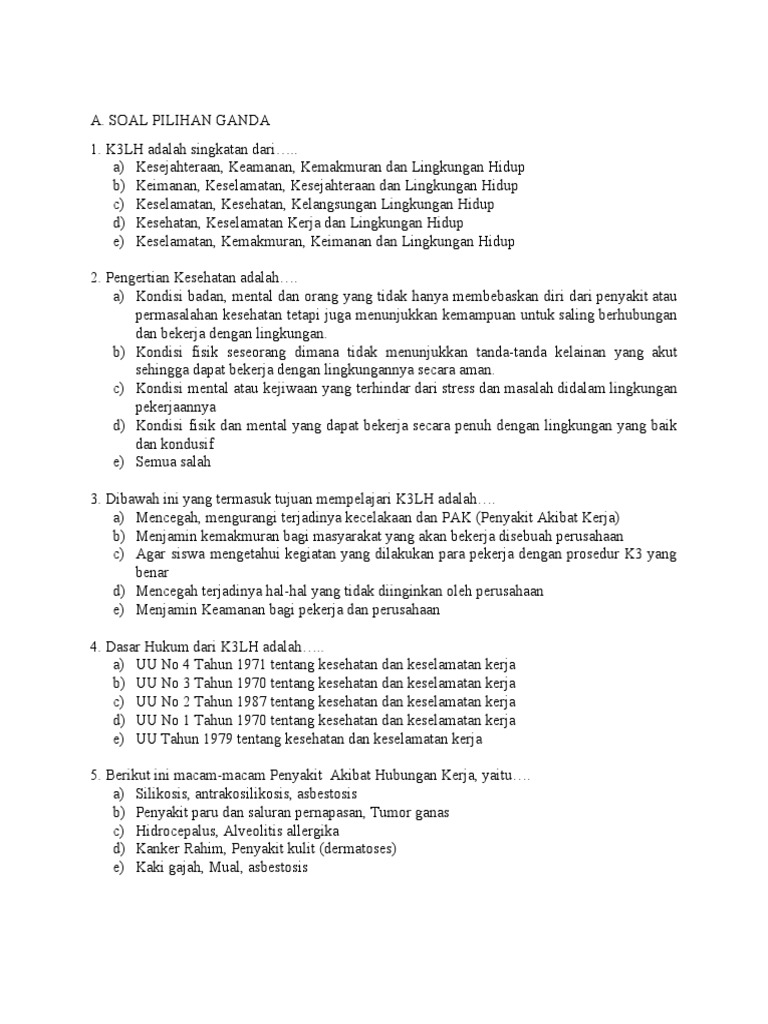 Dibawah  Ini  Yang  Termasuk  Tujuan Mempelajari K3lh Adalah    Dibawah  Ini  Yang  Termasuk  Tujuan Mempelajari K3lh Adalah
