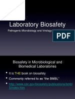 Laboratory Biosafety: Pathogenic Microbiology and Virology Laboratories