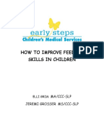 How To Improve Feeding Skills in Children: Ma/Ccc-Slp Jeremi Grosser MS/CCC-SLP