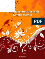 Quick Transformation With Gayatri Mantra: Agniveer