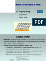 Self-Assembled Monolayers (Sams) : by Jingpeng Wang Chem 7530 Feb 7. 2006