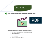 Describing Problems: Before We Learn About Describing Problems, Let's Watch This Video!