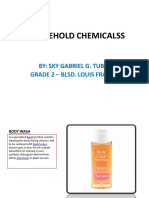 Household Chemicalss: By: Sky Gabriel G. Tubera Grade 2 - Blsd. Louis Francois