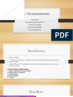 Flow Measurements: Prepared By: Mirroyal Ismayilov (R6KX99) Pu Ruijie (D13L6M) Kashif Ali (DL0YNX) Tobi Eso (DBZIC5)