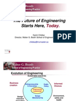 The Future of Engineering Starts Here Starts Here,: Today Today