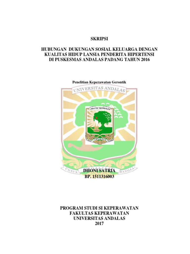 Skripsi Hubungan Dukungan Sosial Keluarga Dengan Kualitas Hidup Lansia Penderita Hipertensi Di Puskesmas Andalas Padang Tahun 2016