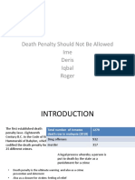 Death Penalty Should Not Be Allowed Ime Deris Iqbal Roger