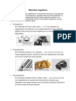 Materiales magnéticos: ferromagnetismo, diamagnetismo y paramagnetismo