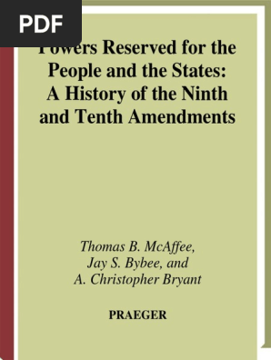 Mcaffee Et Al 06 Powers Reserved For The People And The States Pdf United States Constitution Necessary And Proper Clause