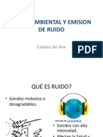 Ruido Ambiental Y Emision de Ruido: Calidad Del Aire