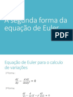 A Segunda Forma Da Equação de Euler