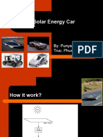 Solar Energy Car: By: Punyasiri, Yanawat, Truc, Phum, and Jane