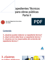 Expedientes Técnicos para Obras Públicas Parte II: Ing. Juan Miguel de La Torre Ostos CIP: 67957