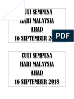 Cuti Sempena Hari Malaysia Ahad 16 SEPTEMBER 2018 Cuti Sempena Hari Malaysia Ahad 16 SEPTEMBER 2018