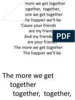 The More We Get Together