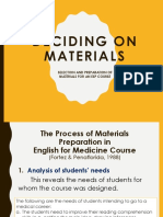 Deciding On Materials: Selection and Preparation of Materials For An Esp Course