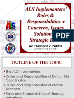 ALS Implementers' Roles & Responsibilities Concerns, Issues Solutions Strategic Drive
