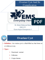 Ovarian Cyst and Its Complication: Dr. Miada Mahmoud Rady EMS /473 Gynecological Emergencies 3