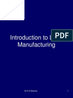 Introduction To Lean Manufacturing: DR K K Sharma 1