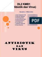 Kelompok 1_DL 2_ANTIBIOTIK DAN VIRUS_PSIK A 2016.pptx