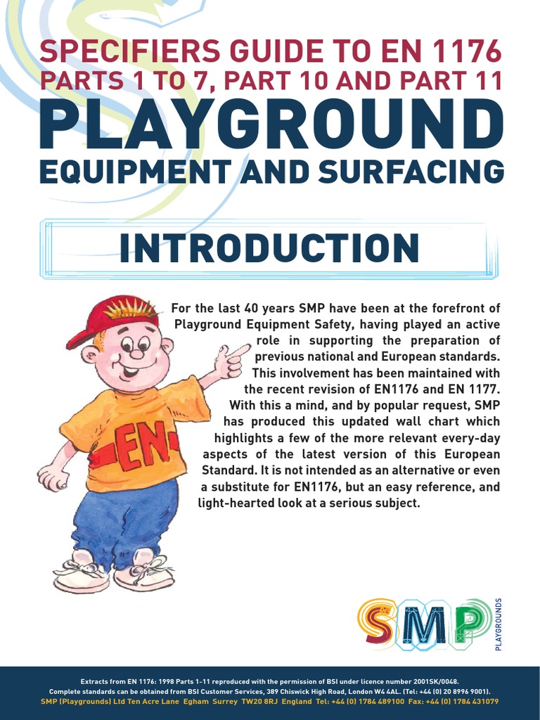 Playground Equipment and Surfacing Guide To European Standards SMP