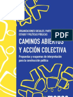 Organizaciones, Partidos Políticos, Estado y Políticas Públicas. Caminos Abiertos y Acción Colectiva