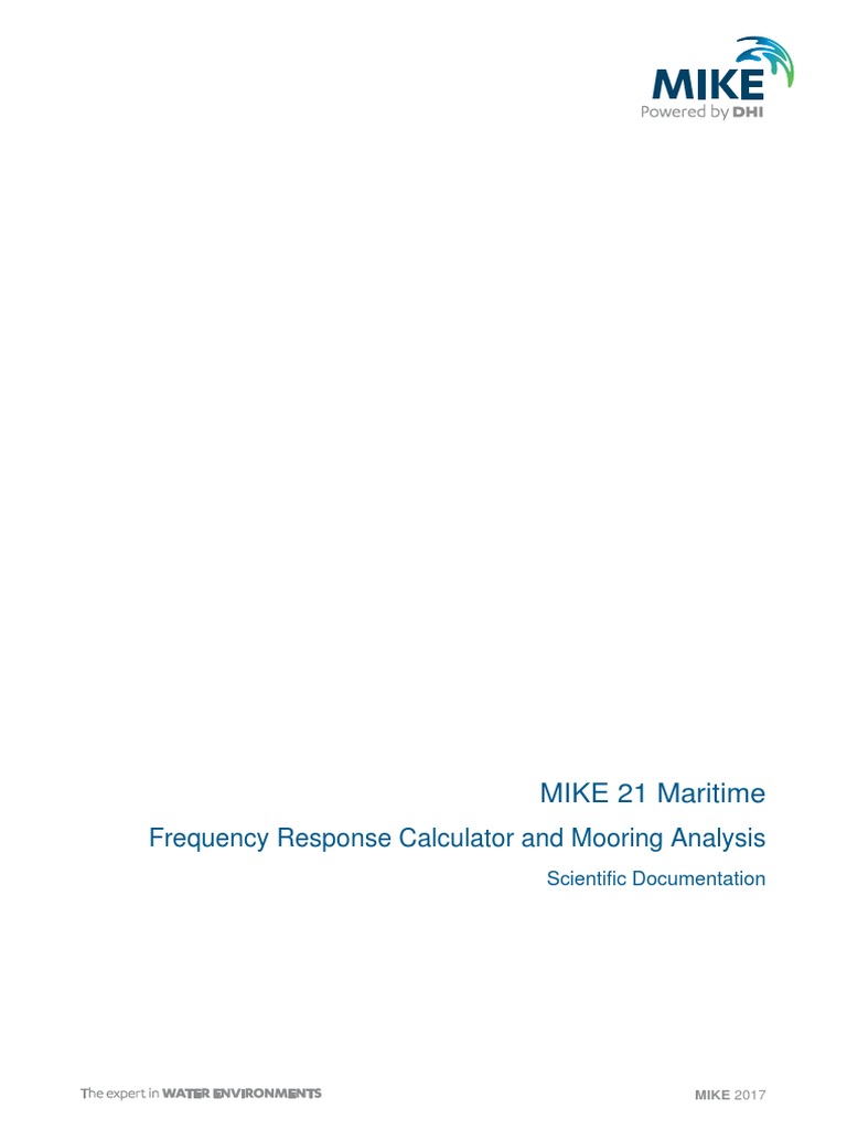 Frequency Response Calculator and Mooring Analysis MIKE 21 Maritime