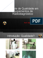 Controle Qualidade em Equipamentos Radiodiagnóstico