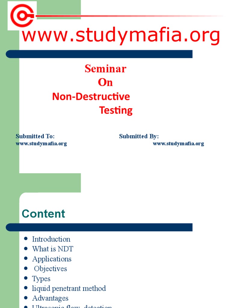Seminar On Non Destructive Testing Submitted To Submitted By