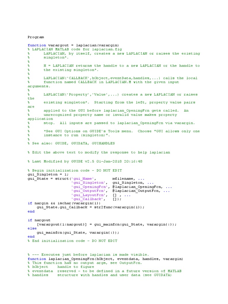 Function 'Gui Name' 'Gui Singleton' 'Gui Openingfcn' 'Gui