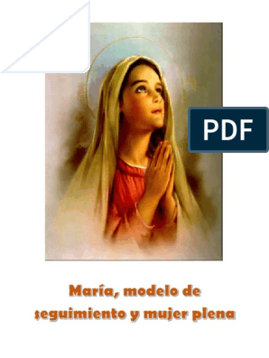 Tema 3 - María, Modelo de Seguimiento y Mujer Plena | PDF | María, madre de  Jesús | Jesús