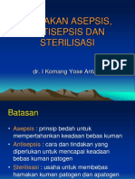 Tindakan Asepsis Antisepsis Dan Sterilisasi Anestesi Lokal 1