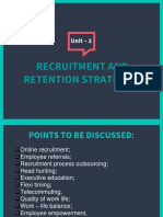 Recruitment and Retention Strategies: Unit - 2
