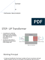 Step Up Transformer: by - Anubhav Raj Anand - Class-B1 - Roll Number-Btech/15228/18