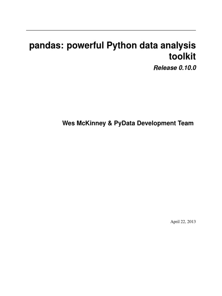 Pandas: Powerful Python Data Analysis Toolkit: Release 0.10.0 | PDF ...