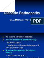 Diabetic Retinopathy: Dr. A.M.Ichsan, PHD, SPM