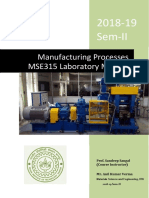 Manufacturing Processes MSE315 Laboratory Manual: 2018 19 Sem II