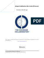Very Early Versus Delayed Mobilisation After Stroke (Protocol)