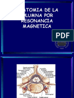Anatomia de Columna Por RM