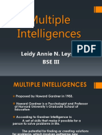 Multiple Intelligences: Leidy Annie N. Leysico Bse Iii