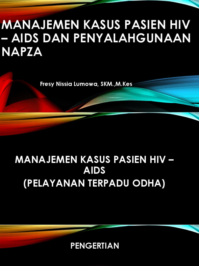 Manajemen Kasus Pasien Hiv - Aids Dan Penyalahgunaan | PDF