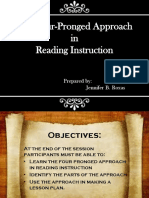 The Four-Pronged Approach in Reading Instruction: Prepared By: Jennifer B. Roxas