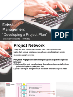 Poject Management: "Developing A Project Plan"